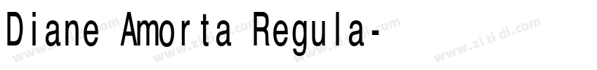 Diane Amorta Regula字体转换